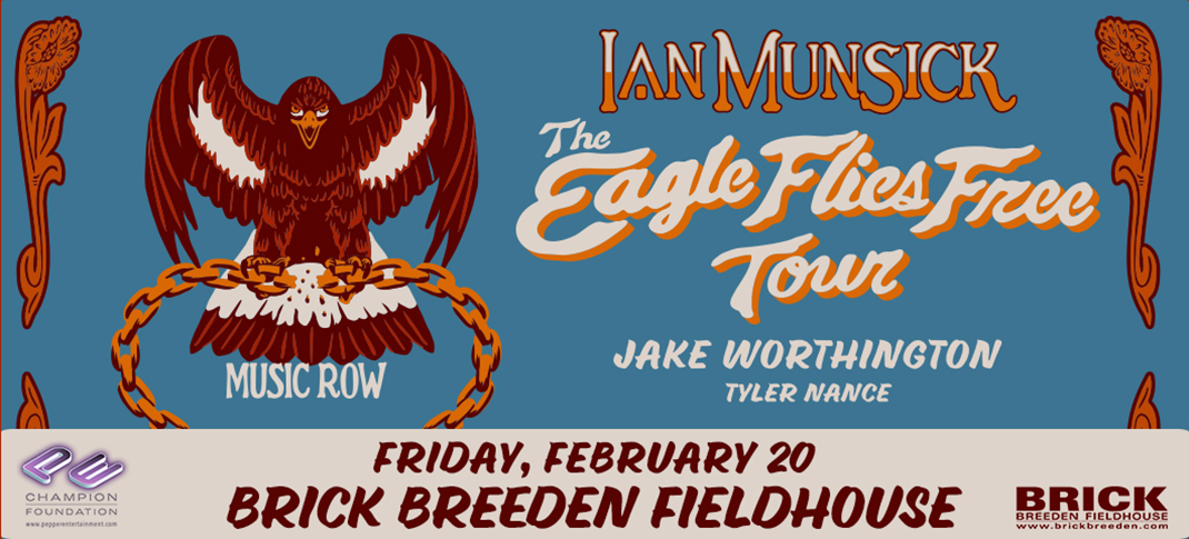 Ian Munsick The Eagle Flies Free Tour