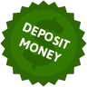 Green Circle  With Dollar Sign With Text "Deposit Money"