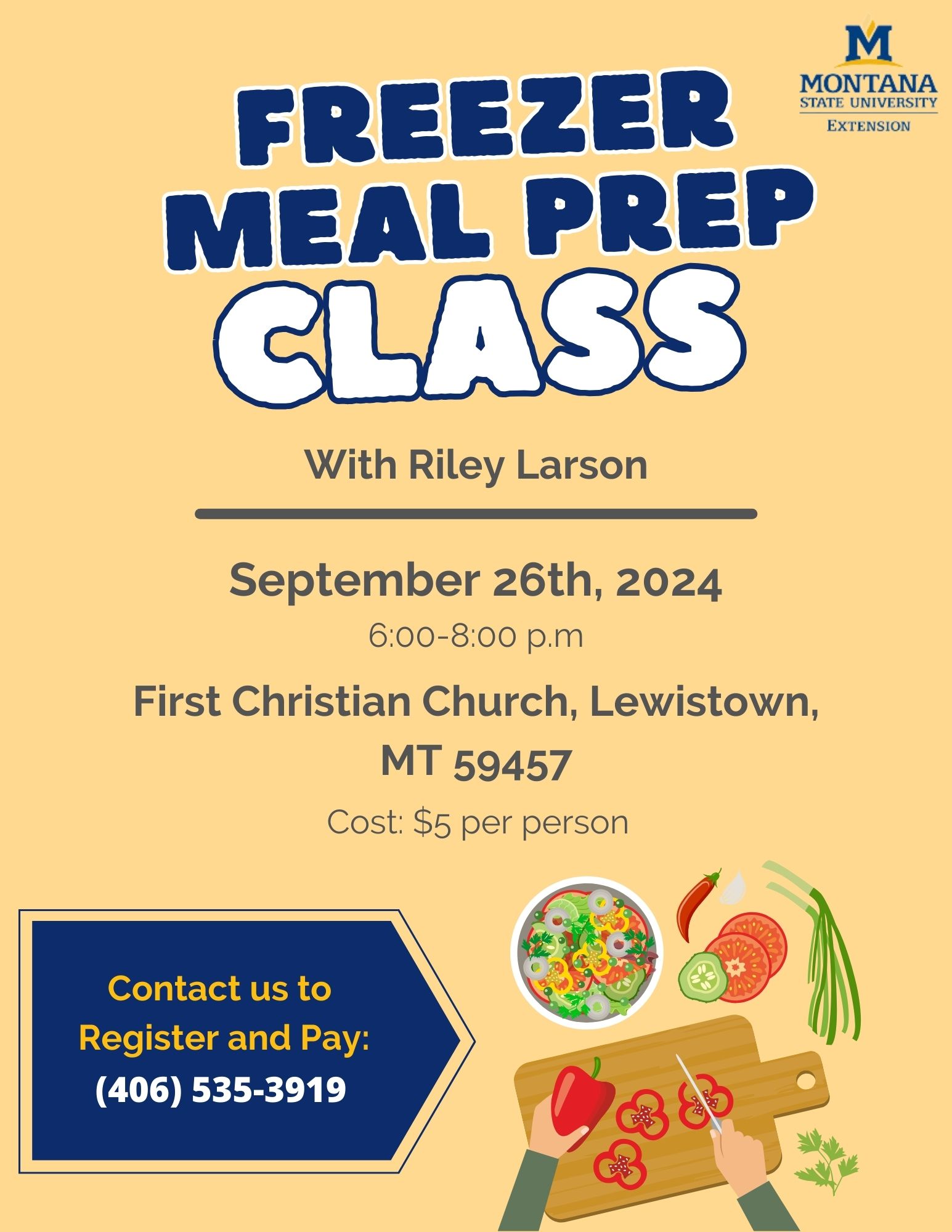 Freezer Meal Class September 26 2024 6pm First Christian Church