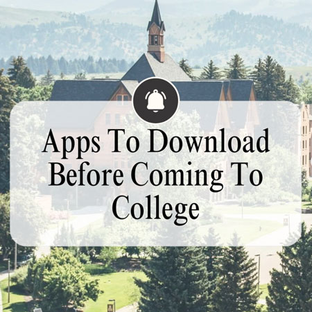 Apps to download before college