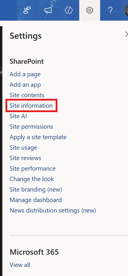 SharePoint site settings tab w/ site information highlighted. Screenshot of the settings tab in a SharePoint site with the "site information" link highlighted.